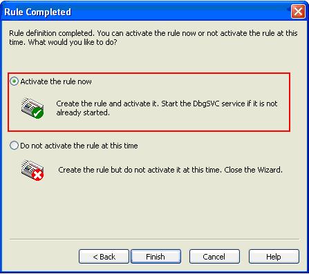 Figure 8: Choose Activate the rule now