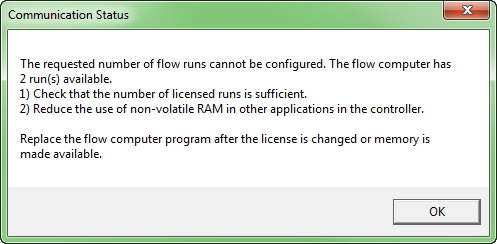 Communication Status window error "The requested number of flow runs cannot be configured"