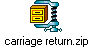 carriage return.zip