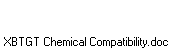 XBTGT Chemical Compatibility.doc