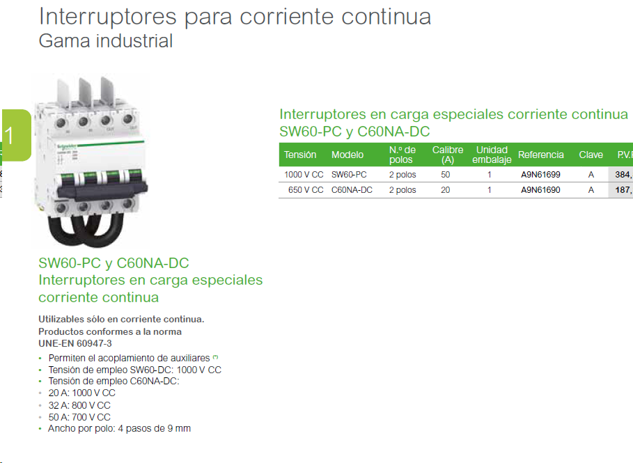 ¿Cuál es la referencia del seccionador / interruptor en carga para 1000VDC (corriente continua)? 800VDC, fotovoltaica